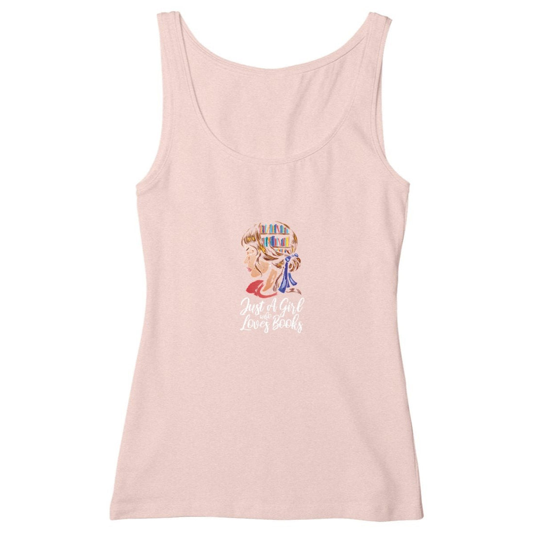 Just A Girl Who Loves Books Slim Fit Organic Tank Top